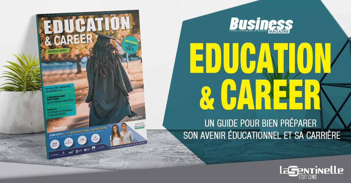 Education & Career 2020 | business-magazine.mu