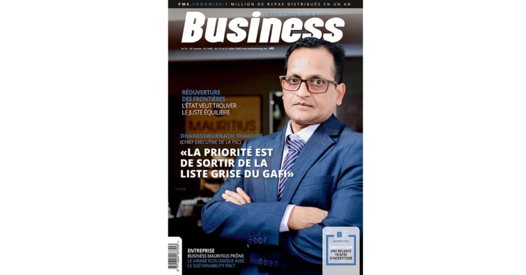 Dhanesswurnath Thakoor : «La priorité est de sortir de la liste grise du GAFI» | business-magazine.mu