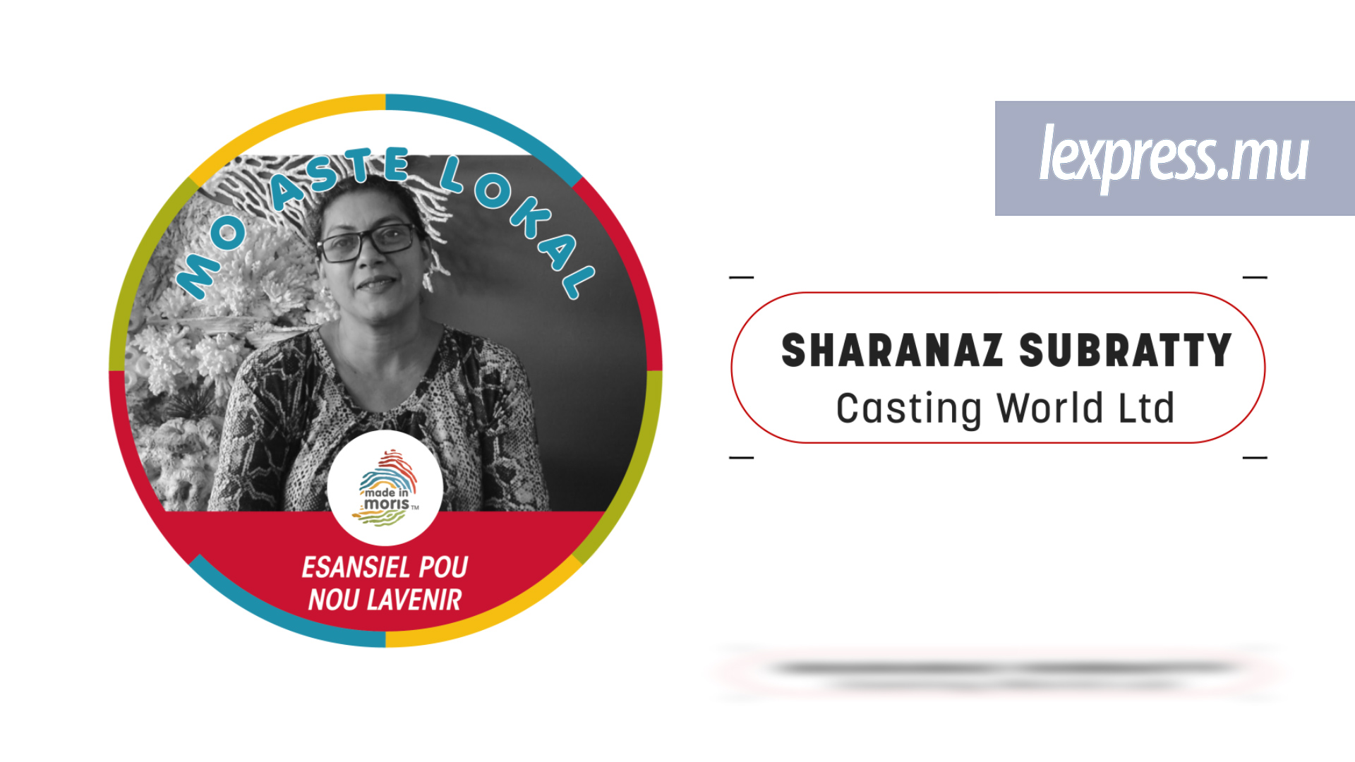 Sharanaz Subratty de Casting World nous partage sa perspective d’entrepreneure face aux défis liés au Covid-19. | business-magazine.mu